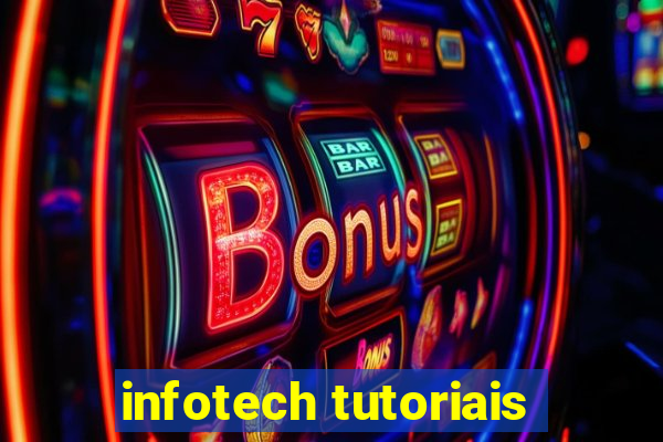 infotech tutoriais